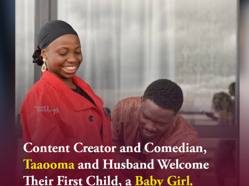 Content Creator and Comedian, Taaooma and Husband Welcome Their First Child, a Baby Girl (Video)