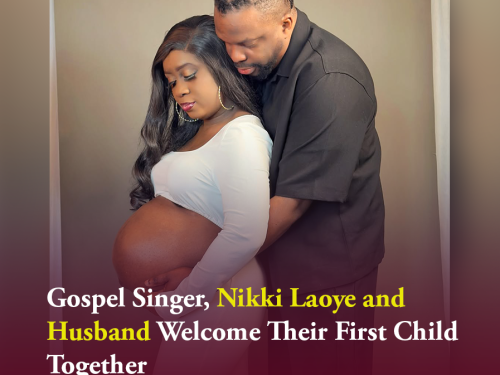 Gospel Singer, Nikki Laoye and Husband Welcome Their First Child Together